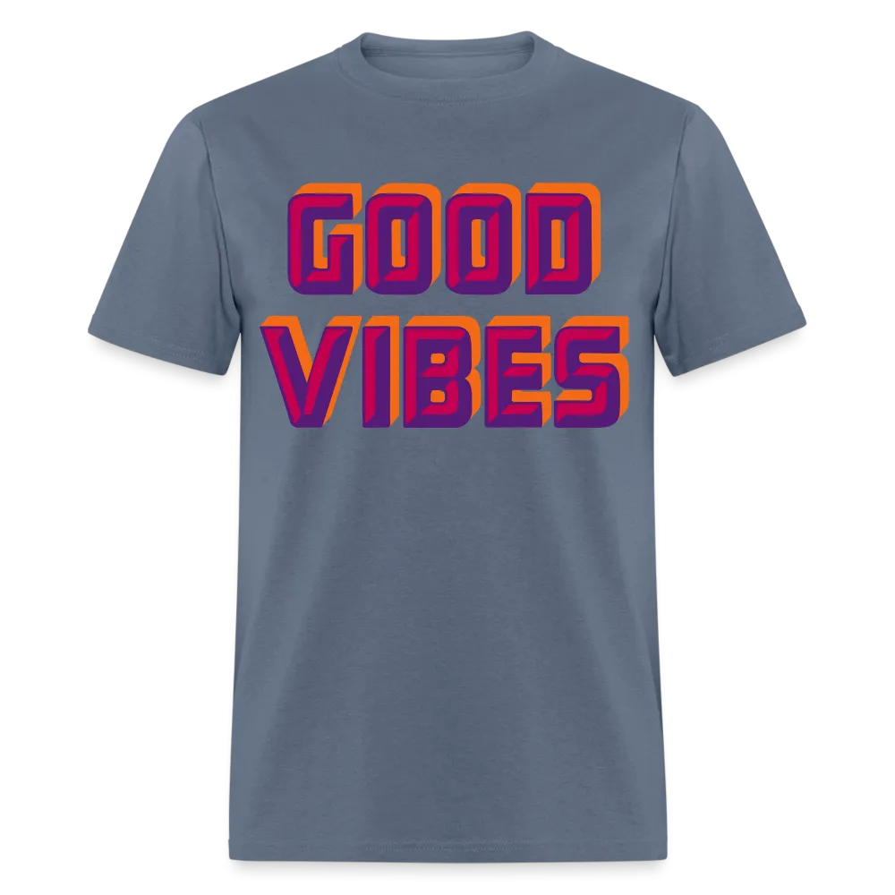 GOOD VIBES
