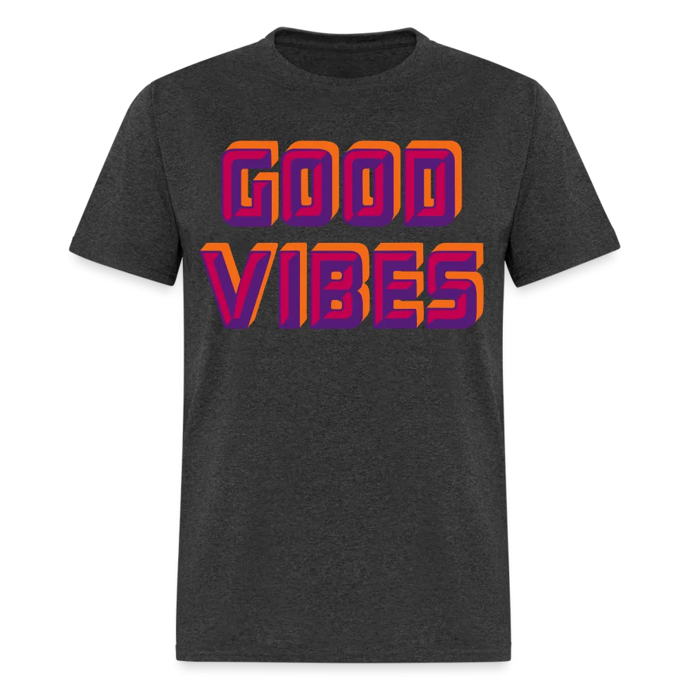GOOD VIBES